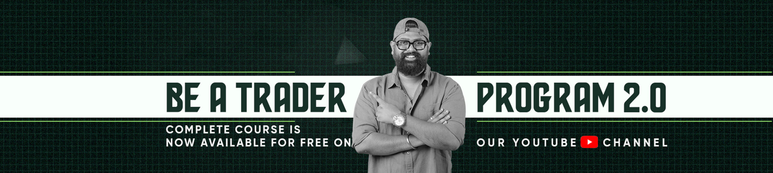 Free Trading Course Be a Trader Program 2.0